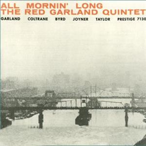 All Mornin' Long by Red Garland Trio