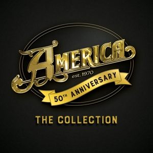 50th Anniversary: The Collection by America