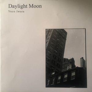 Daylight Moon by Iwata, Yuzo
