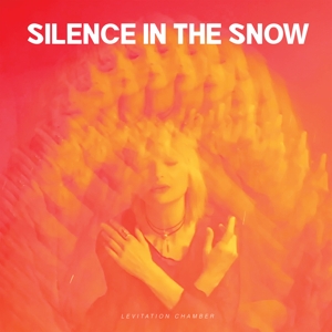 Levitation Chamber by Silence In the Snow