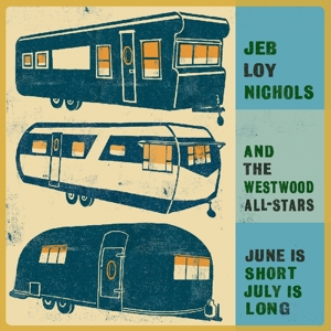 June is Short, July is.. by Nichols, Jeb Loy