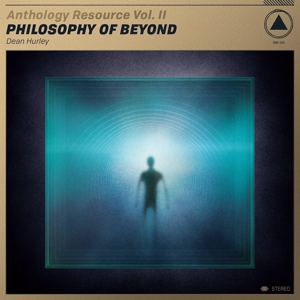 Anthology Resource Vol.Ii - Philosophy of Beyond by Hurley, Dean