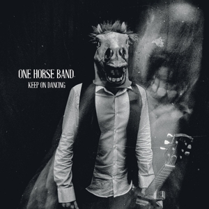 Keep On Dancing by One Horse Band