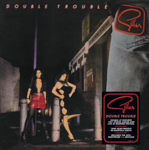 Double Trouble by Gillan