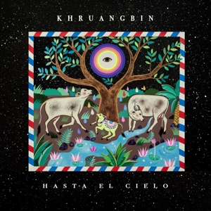 Hasta El Cielo by Khruangbin