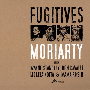 Fugitives by Moriarty