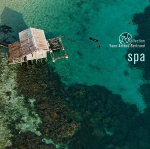Spa- Collection Yann Arthus-Bertrand