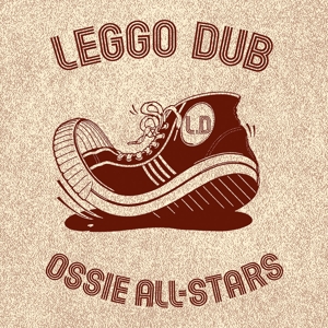 Leggo Dub by Ossie All-Stars
