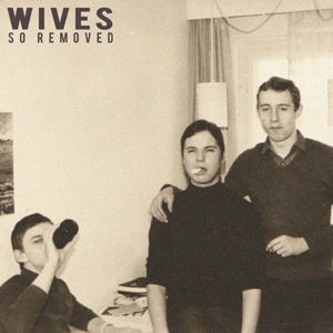 So Removed by Wives