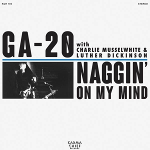 Naggin' On My Mind by Ga-20