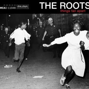 Things Fall Apart by Roots