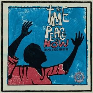 Time For Peace is Now by V/A
