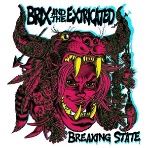 Breaking State by Brix & the Extricated