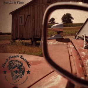 Hustle & Flow by Busk, Vidar & Dani...