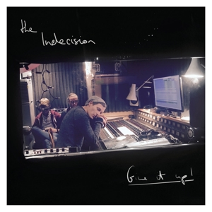 Give It Up by Indecision