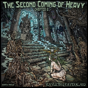 Chapter Vi: Kayleth & Favequaid by Second Coming of Heavy