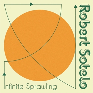 Infinite Sprawling by Sotelo, Robert