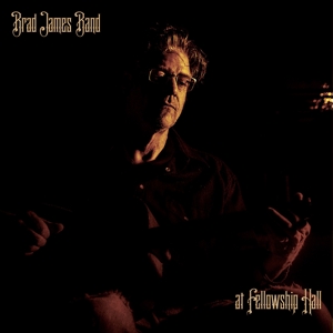At Fellow Ship Hall by James, Brad -Band-