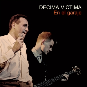 En El Garaje by Decima Victima