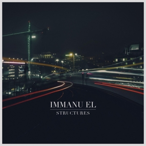 Structures -Gatefold- by Immanu El