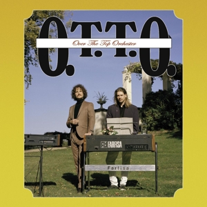 Over the Top Orchester by O.T.T.O.