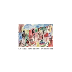 Sand In My Shoe by Bloom, Kath & Lore...