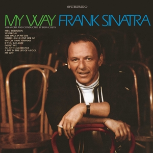My Way by Frank Sinatra