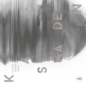 Julia Kadel Trio: Kaskaden