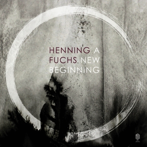 Fuchs: a New Beginning by Fuchs, Henning