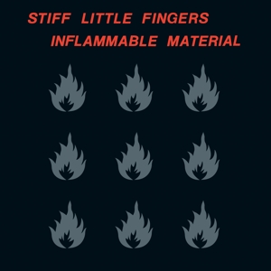 Inflammable Material by Stiff Little Fingers