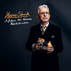Aufstand Der Dunnen Hi... by Strunk, Heinz