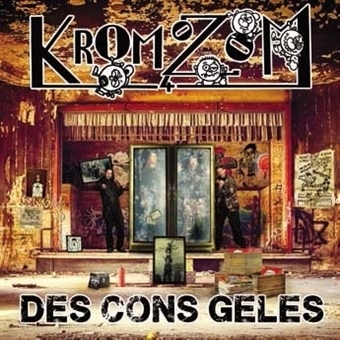 Des Cons Geles by Kromozon 4