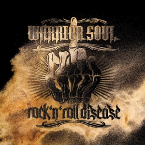 Rock N' Roll Disease by Warrior Soul