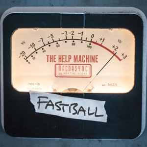 Help Machine by Fastball