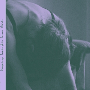 Sleeping Tapes For Some Girls by Kruger, Lucy & the...