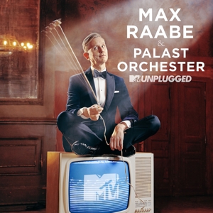 Mtv Unplugged by Max Raabe, Palast Orch...