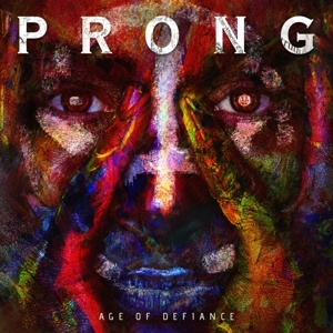 Age of Defiance by Prong