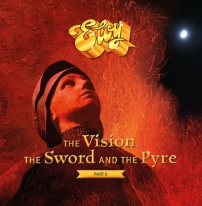 Vision, the Sword and the Pyre Pt.Ii by Eloy