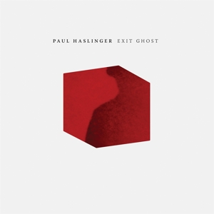 Exit Ghost by Haslinger, Paul