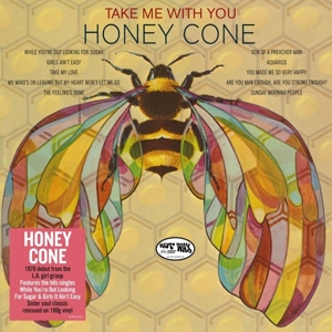 Take Me With You by Honey Cone
