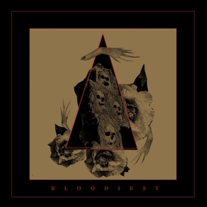 Bloodiest by Bloodiest