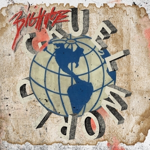 Cruel World by Big Huge