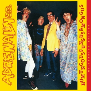 Humungusfungusamoungus (Millenium Edition) by Adrenalin Od