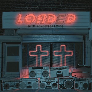 New Perditionaries by Loaded