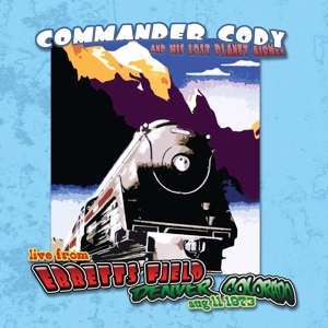 Live At Ebbet's Field by Commander Cody