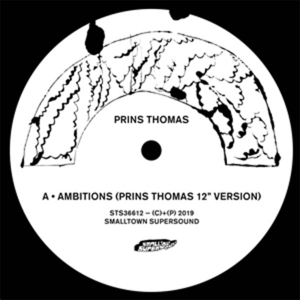 Ambitions Remixes I by Prins Thomas