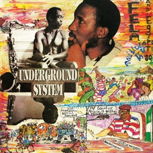 Underground System by Kuti, Fela