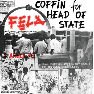 Coffin For Head of State by Kuti, Fela