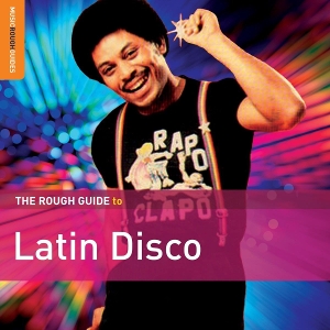 Rough Guide To Latin Disco