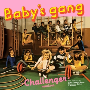 Challenger by Baby's Gang